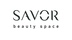Работа в компании «SAVOR beauty space» в Москве