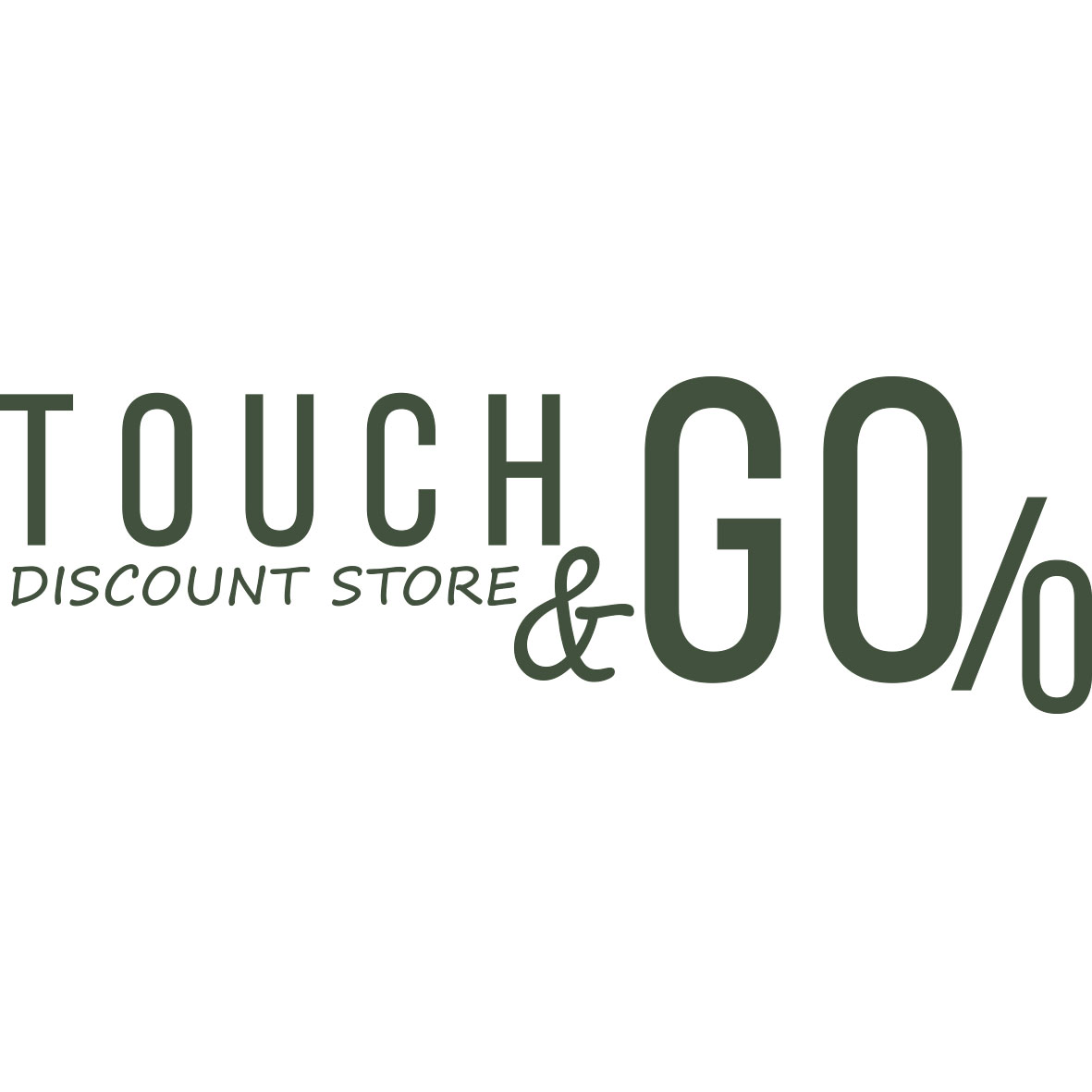 Touch&GO Discount Store